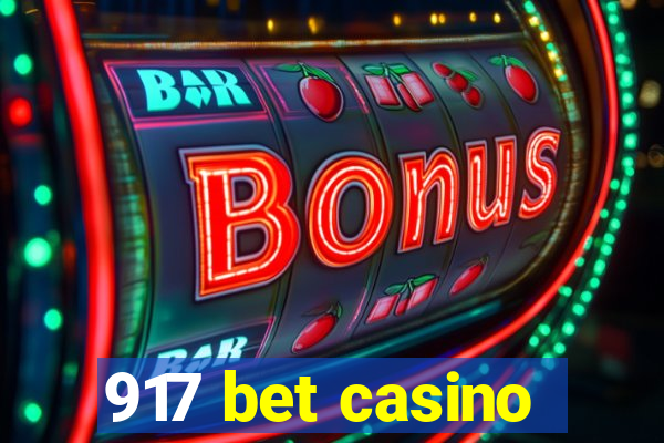 917 bet casino